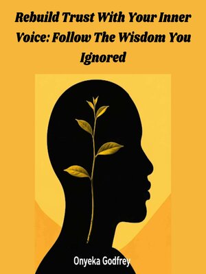 cover image of Rebuild Trust With Your Inner Voice